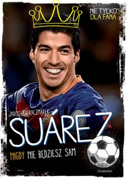 Suarez. Nigdy nie będziesz sam - Jarosław Kaczmarek