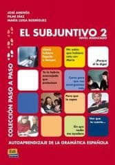 Subjuntivo 2 Coleccion Paso a paso - Jos Amenós, Pilar Daz y Mara Luisa Rodrguez