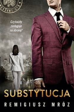 Substytucja - Remigiusz Mróz