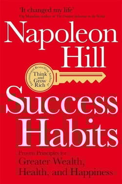 Success Habits - Napoleon Hill