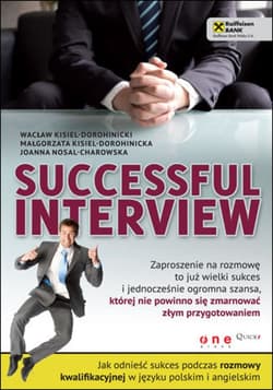 Successful interview. Jak odnieść sukces podczas rozmowy kwalifikacyjnej w języku polskim i angielskim - ebook - Wacław Kisiel-Dorohinicki