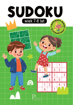 SUDOKU 7-8 lat - Opracowanie Zbiorowe