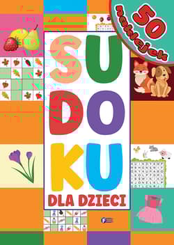 Sudoku dla dzieci - Opracowanie Zbiorowe