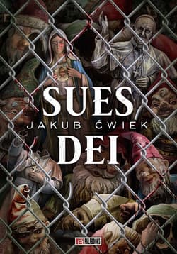 Sues Dei - Jakub  Ćwiek