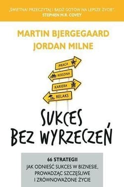 Sukces bez wyrzeczeń - Martin Bjergegaard, Jordan  Milne
