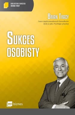 Sukces osobisty - Brian Tracy