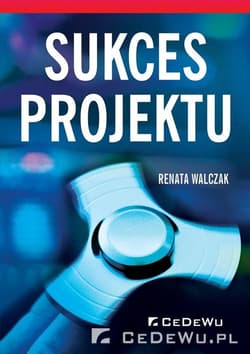 Sukces projektu - Renata Walczak