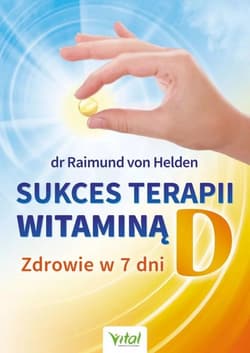 Sukces terapii witaminą D - Helden von Raimund
