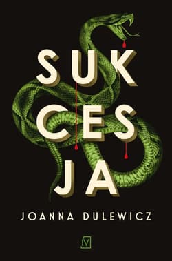 Sukcesja - Joanna Dulewicz