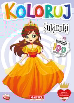 Sukienki. Koloruj - Opracowanie Zbiorowe