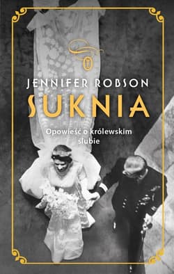 Suknia Opowieść o królewskim ślubie - Jennifer Robson