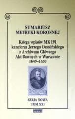 Sumariusz metryki koronnej T.XXI - red. Dominik Kadzik