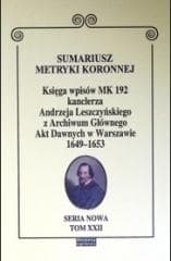 Sumariusz metryki koronnej T.XXII - red. Janusz S. Dąbrowski