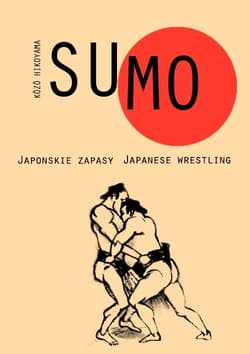 Sumo Japońskie Zapasy / Japanese Wrestling