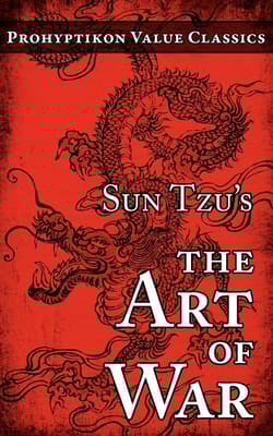 Sun Tzu's The Art of War - Sun Tzu