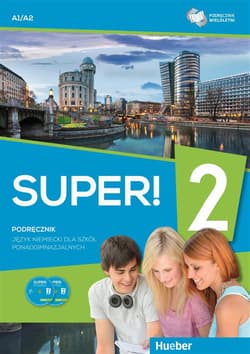 Super! 2 Zeszyt ćwiczeń + 2CD A1/A2 Szkoła ponadgimnazjalna - Gębal Przemysław E., Kołsut Sławomira, Breitsameter Anna