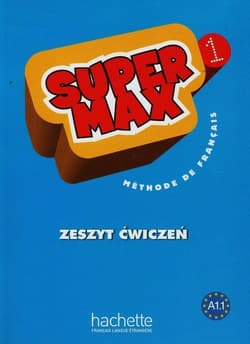 Super Max 1 Zeszyt ćwiczeń Szkoła podstawowa