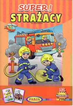 Super strażacy - Grażyna Motylewska