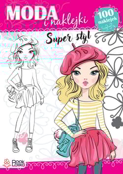 Super styl. Moda i naklejki - Maria Sysan