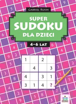 Super sudoku dla dzieci 4-6 - Gabriel Rusin