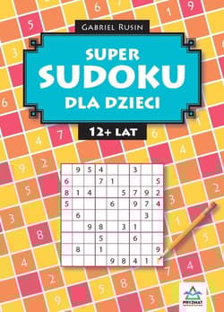 Super sudoku dla dzieci 9-12 - Gabriel Rusin