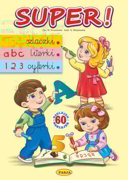 Super! Szlaczki, literki, cyferki - Grażyna Motylewska