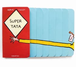 Super tata - Hervé Tullet