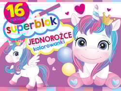 Superblok. Jednorożce - Prca zbiorowa