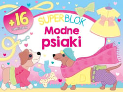 Superblok. Modne psiaki - Praca zbiorowa