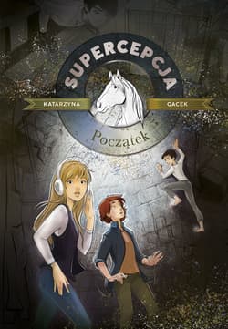 Supercepcja. Początek (wyd. 2020) - ebook - Katarzyna  Gacek