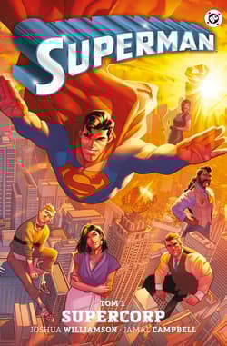 Supercorp. Superman. Tom 1. Uniwersum DC - Jamal Campbell, Joshua Williamson