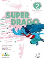 Superdrago 2 ćwiczenia - Carolina Caparros,  Burnham Charlie