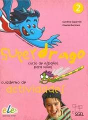 Superdrago 2 ćwiczenia SGEL - Carolina Caparros, Charlie Burham