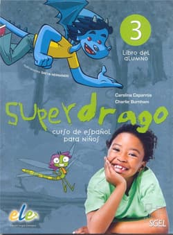Superdrago 3 podręcznik SGEL - Carolina Caparros,  Burnham Charlie