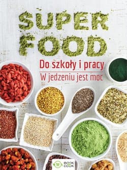 Galeria - zdjęcie nr. 1 - Superfood do szkoły i pracy W jedzeniu jest moc