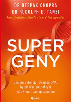 Supergeny. Uwolnij potencjał swojego DNA, by cieszyć się dobrym zdrowiem i samopoczuciem - ebook - Tanzi Rudolph E.