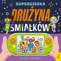 Supergierka Drużyna śmiałków