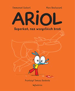 Superkoń, nas wszystkich broń. Ariol. Tom 2 wyd. 2 - Emmanuel Guibert
