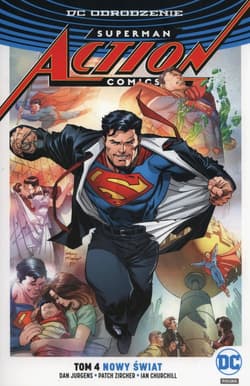 Superman Action Comics Tom 4 Nowy świat - Churchill Ian