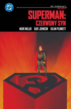 Superman: Czerwony Syn. DC Compact - Opracowanie Zbiorowe