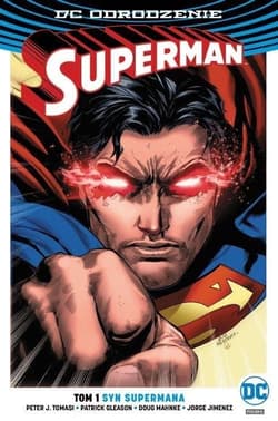 Superman Tom 1 Syn Supermana - Gleason Patrick, Jimenez Jorge