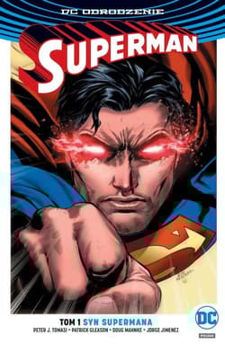 Superman Tom 1 Syn Supermana - Gleason Patrick, Jimenez Jorge