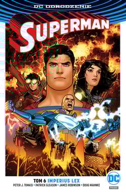 Superman Tom 6 Imperius Lex - J.Tomasi Peter, Gleason Patrick, Robinson James A.