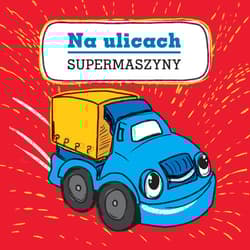 Supermaszyny Na ulicach