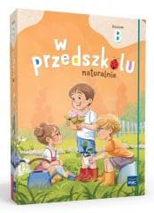 Superpakiet: W przedszkolu naturalnie. Poziom B - Praca zbiorowa