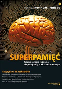 Superpamięć Trening z Kevinem Trudeau - Kevin Trudeau