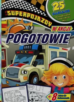 Superpojazdy w akcji Pogotowie - Anna Wiśniewska