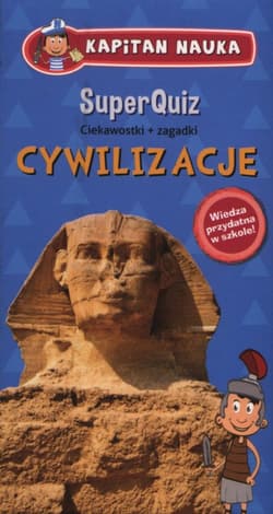 SuperQuiz Cywilizacje
