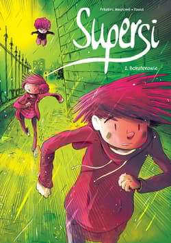 Supersi Bohaterowie Tom 2 - Frederic Maupome