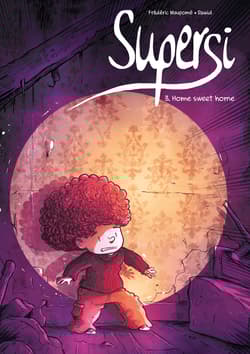 Supersi Home sweet home Tom 3 - Frederic Maupome